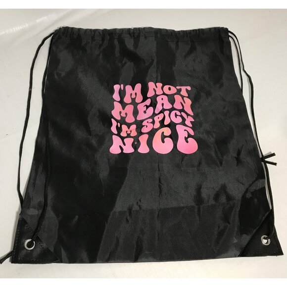 Drawstring Backpack With Im Not Mean Im Spicy Nice Print - Picture 1 of 3